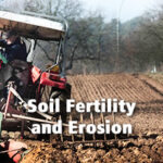Topics - Soil Fertility and Erosion
